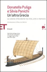 Libro altra Grecia. Le colonie d'Occidente tra mito