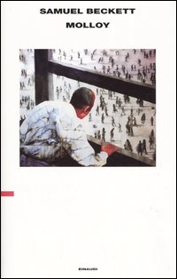 Libro Molloy di Samuel Beckett - ean 9788806176174 - Einaudi