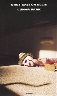 Libro Lunar Park di Bret Easton Ellis - ean 9788806176365 - Einaudi