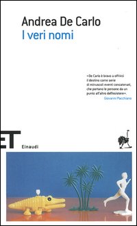 Libro veri nomi di Andrea De Carlo - ean 9788806176525 - Einaudi