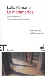 Libro metamorfosi di Lalla Romano - ean 9788806176532 - Einaudi