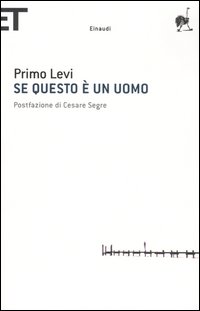 Libro Se questo è un uomo di Primo Levi - ean 9788806176556 - Einaudi