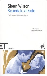 Libro Scandalo al sole di Sloan Wilson - ean 9788806176648 - Einaudi