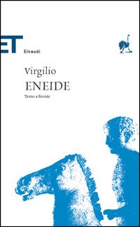 Libro Eneide. Testo latino a fronte di Publio Virgilio Marone - ean 9788806176969 - Einaudi