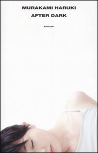 Libro After dark di Haruki Murakami - ean 9788806178420 - Einaudi