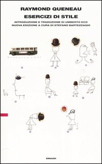 Libro Esercizi di stile di Raymond Queneau - ean 9788806178642 - Einaudi