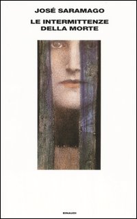 Libro intermittenze della morte di José Saramago - ean 9788806179373 - Einaudi