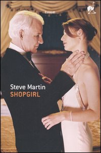 Libro Shopgirl di Steve Martin - ean 9788806180591 - Einaudi