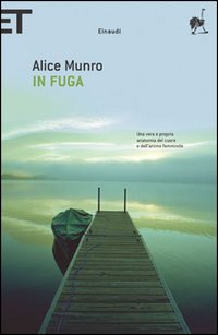Libro In fuga di Alice Munro - ean 9788806180737 - Einaudi