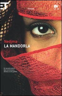Libro mandorla di Nedjma - ean 9788806180744 - Einaudi