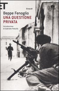 Libro questione privata di Beppe Fenoglio - ean 9788806180751 - Einaudi