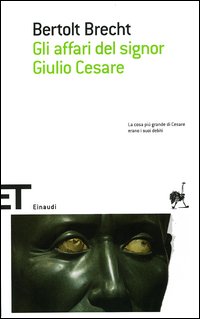 Libro affari del signor Giulio Cesare di Bertolt Brecht - ean 9788806180799 - Einaudi