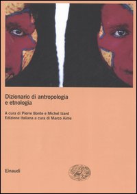 Libro Dizionario di antropologia e etnologia di  - ean 9788806181086 - Einaudi