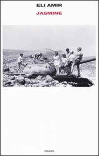 Libro Jasmine di Eli Amir - ean 9788806181734 - Einaudi
