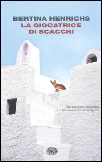 Libro giocatrice di scacchi di Bertina Henrichs - ean 9788806181741 - Einaudi