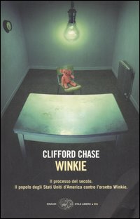 Libro Winkie di Clifford Chase - ean 9788806182304 - Einaudi