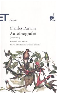 Libro Autobiografia (1809-1882) di Charles Darwin - ean 9788806182922 - Einaudi