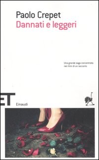 Libro Dannati e leggeri di Paolo Crepet - ean 9788806182953 - Einaudi