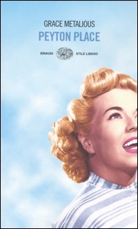 Libro Peyton Place di Grace Metalious - ean 9788806183028 - Einaudi