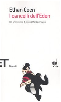 Libro cancelli dell'Eden di Ethan Coen - ean 9788806183035 - Einaudi
