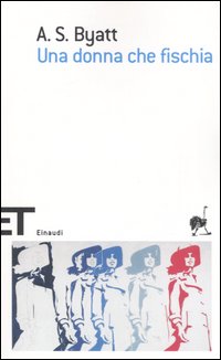 Libro donna che fischia di Antonia Susan Byatt - ean 9788806183110 - Einaudi