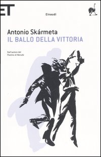 Libro ballo della Vittoria di Antonio Skármeta - ean 9788806183189 - Einaudi