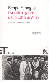 Libro ventitré giorni della città di Alba di Beppe Fenoglio - ean 9788806183721 - Einaudi