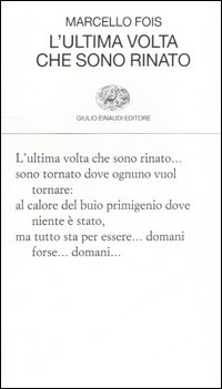 Libro ultima volta che sono rinato di Marcello Fois - ean 9788806183790 - Einaudi