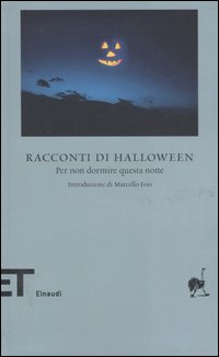 Libro Racconti di Halloween. Per non dormire questa notte di  - ean 9788806184766 - Einaudi