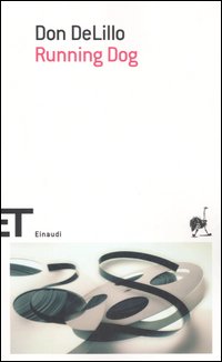 Libro Running Dog di Don DeLillo - ean 9788806184902 - Einaudi