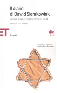Libro diario di Dawid Sierakowiak. Cinque quaderni dal ghetto di Lodz di  - ean 9788806184957 - Einaudi
