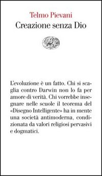 Libro Creazione senza Dio di Telmo Pievani - ean 9788806184971 - Einaudi