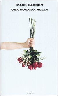Libro cosa da nulla di Mark Haddon - ean 9788806185039 - Einaudi