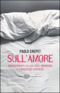 Libro Sull'amore. Innamoramento