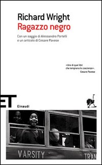 Libro Ragazzo negro di Richard Wright - ean 9788806185183 - Einaudi