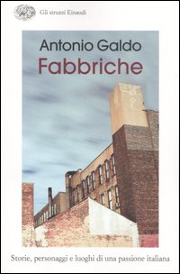 Libro Fabbriche. Storie