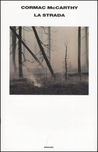 Libro strada di Cormac McCarthy - ean 9788806185824 - Einaudi