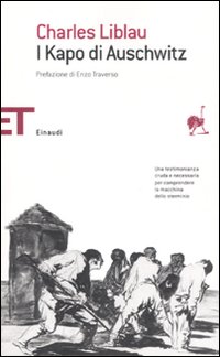 Libro kapo di Auschwitz di Charles Liblau - ean 9788806186333 - Einaudi