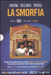 Libro smorfia di Lello Arena; Enzo De Caro; Massimo Troisi - ean 9788806186692 - Einaudi