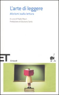 Libro arte di leggere. Aforismi sulla lettura di  - ean 9788806186708 - Einaudi