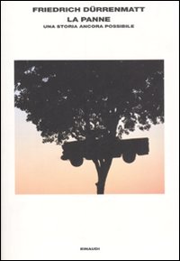 Libro panne. Una storia ancora possibile di Friedrich Dürrenmatt - ean 9788806186739 - Einaudi