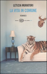 Libro vita in comune di Letizia Muratori - ean 9788806186913 - Einaudi