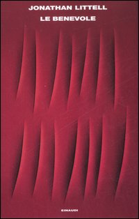 Libro benevole di Jonathan Littell - ean 9788806187316 - Einaudi