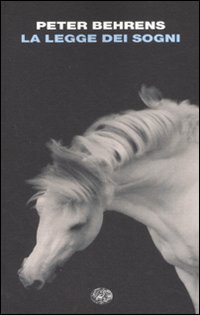 Libro legge dei sogni di Peter Behrens - ean 9788806187583 - Einaudi