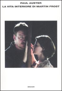 Libro vita interiore di Martin Frost di Paul Auster - ean 9788806187927 - Einaudi