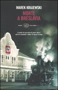 Libro Morte a Breslavia di Marek Krajewski - ean 9788806188696 - Einaudi