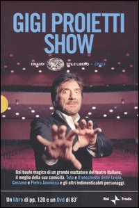 Libro Gigi Proietti Show. DVD di Gigi Proietti - ean 9788806189433 - Einaudi