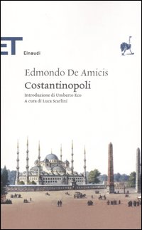 Libro Costantinopoli di Edmondo De Amicis - ean 9788806190477 - Einaudi