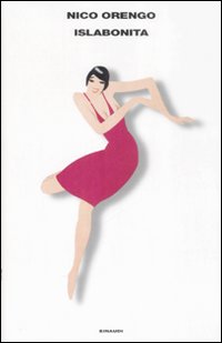 Libro Islabonita di Nico Orengo - ean 9788806190491 - Einaudi