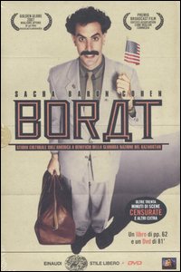 Libro Borat. Studio culturale sull'America a beneficio della gloriosa nazione del Kazakistan di Sacha Baron Cohen - ean 9788806190682 - Einaudi